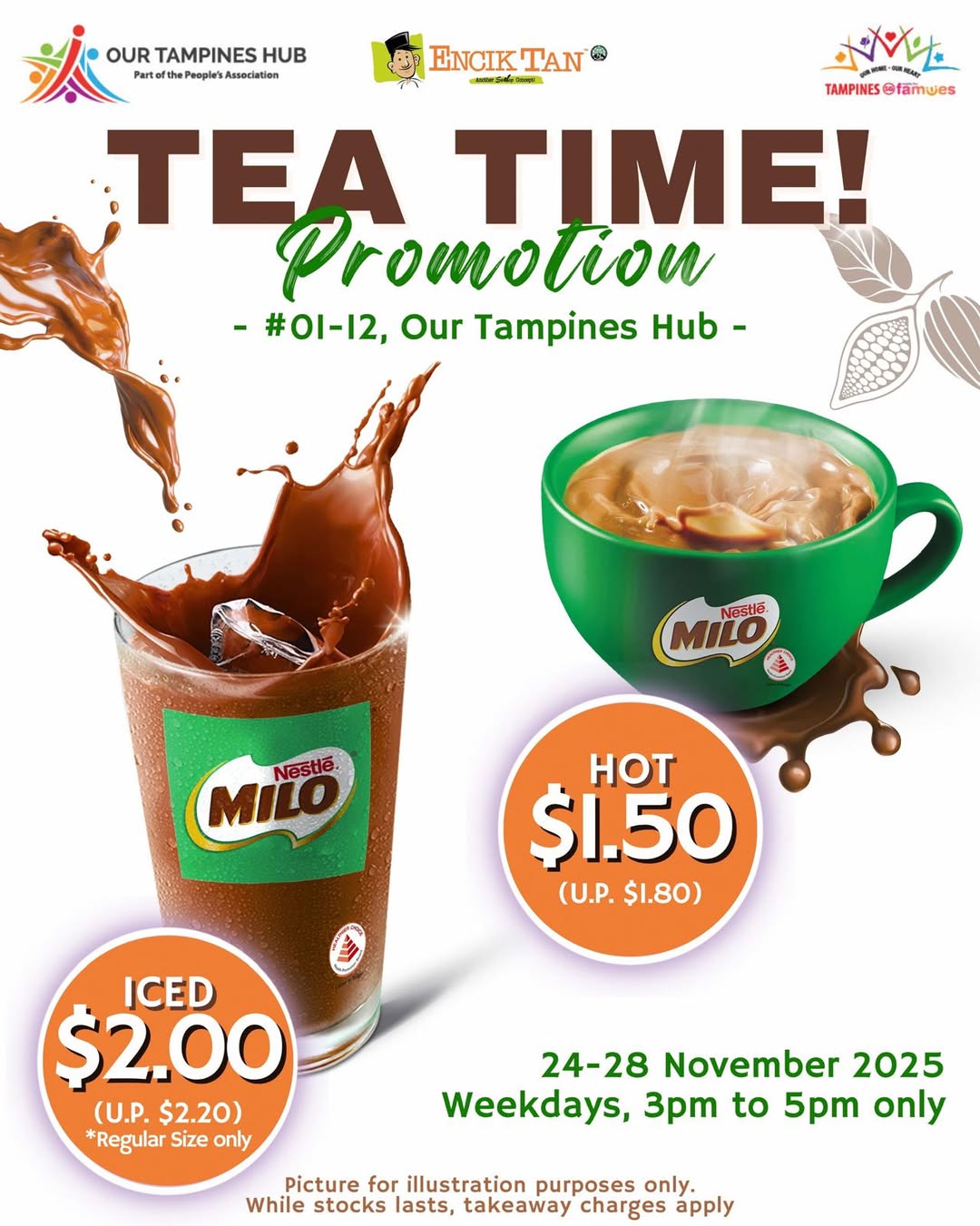 A refreshing cup of Milo, part of Encik Tan's special teatime offer.