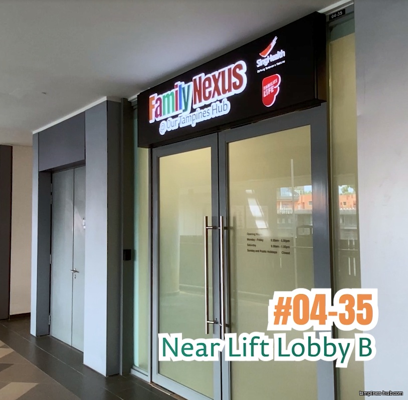 The image shows the entrance of Family Nexus @ Our Tampines Hub.